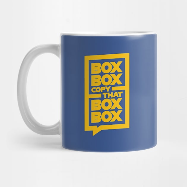 'Box Box, Copy That, Box Box' F1 Message Design by DavidSpeedDesign